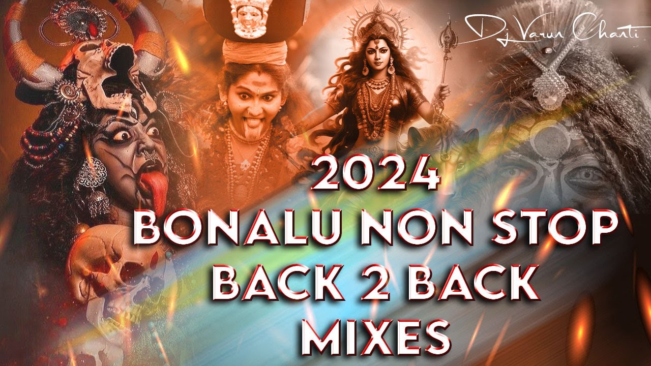 2024 Bonalu Non Stop Mix Dj Varun Chanti