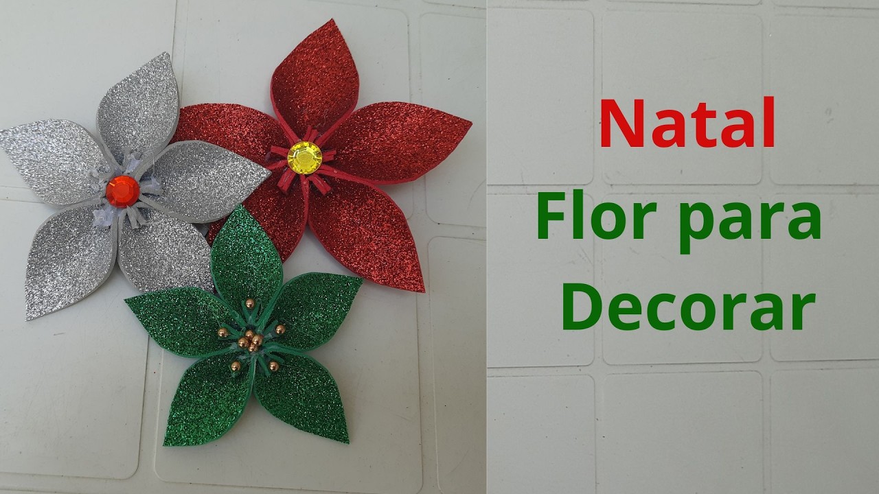 Flor de Natal! Natal Gastando Pouco. Flor de Natal R&Aacute;PIDO e F&Aacute;CIL🌸🎅