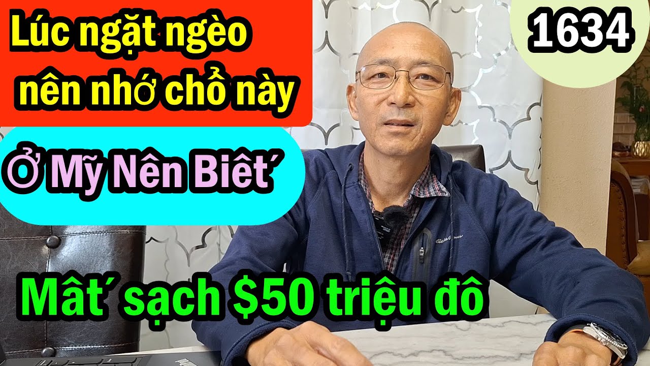Tại sao Triệu phú mất sạch tiền? Lúc ngặt nghèo nên nhớ chổ này để được giúp, #1634