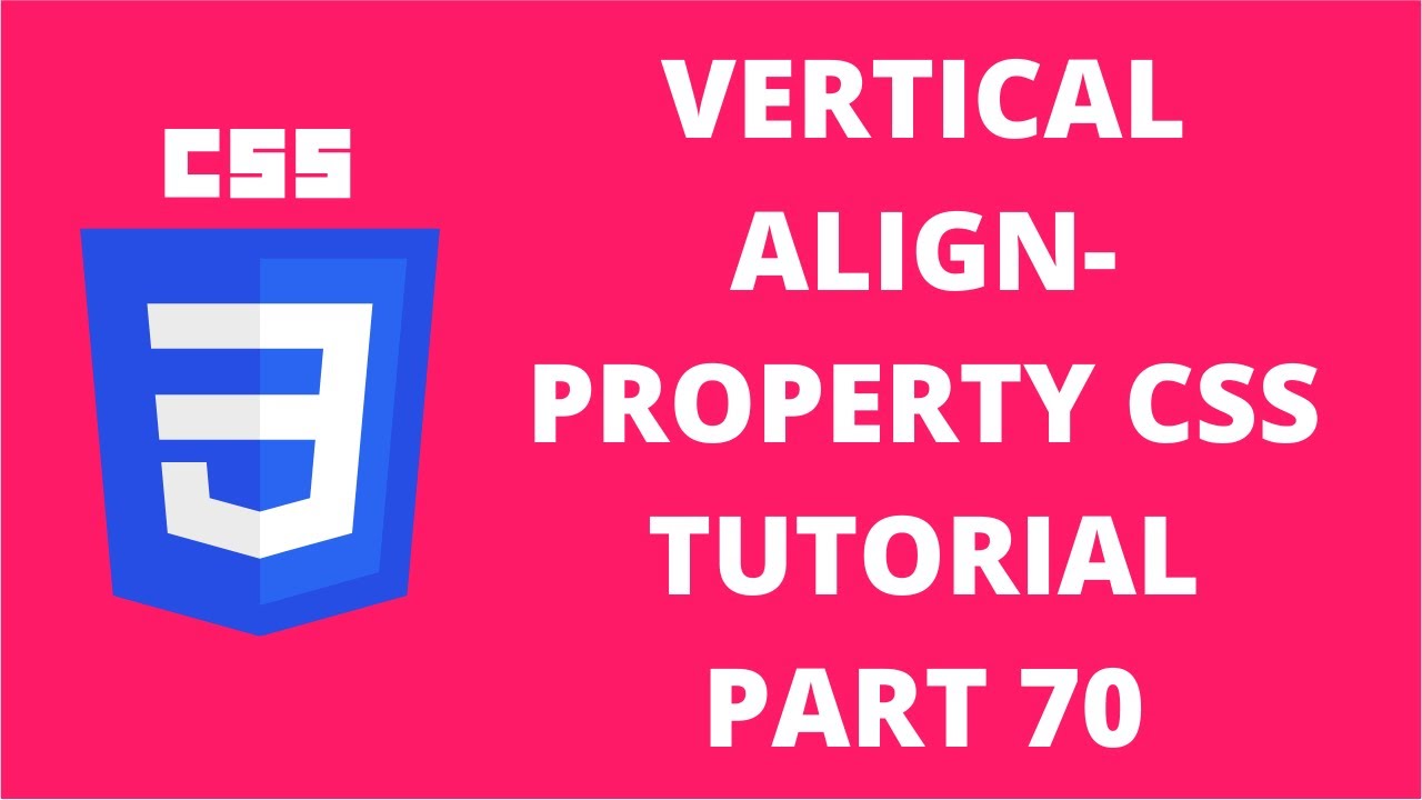 Vertical Align Top Middle Bottom Baseline Property CSS | CSS Tutorial Part 70