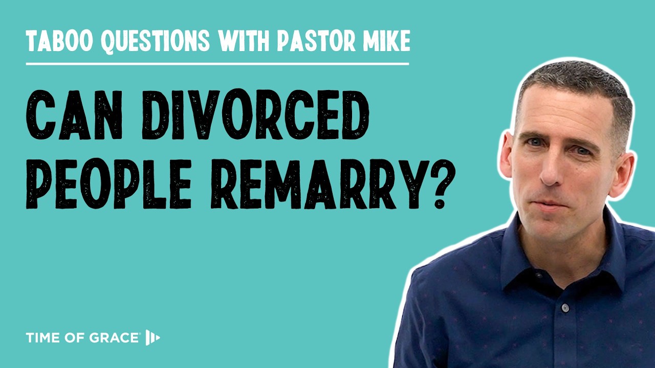 Can Divorced People Remarry?