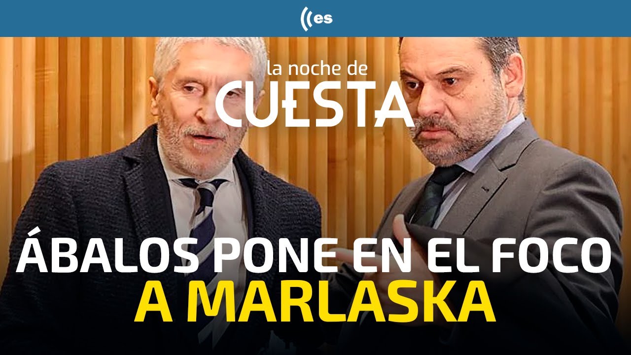 El día en 15 minutos | Ábalos señala a Marlaska y arrastra al Gobierno al juicio de las mascarillas