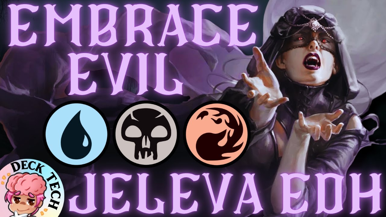 Commander Deck Tech: Jeleva, Nephalia's Scourge