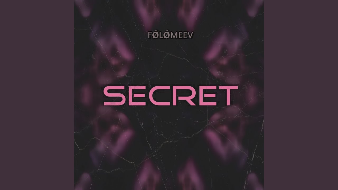 Secret