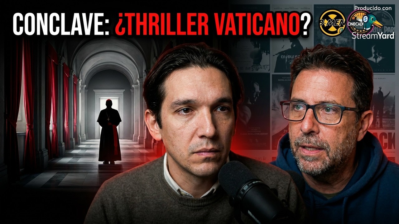CONCLAVE (2024) - ¿LA ELECCIÓN DEL PAPA PUEDE CONVERTIRSE EN UN THRILLER??  SÍ, PUEDE.