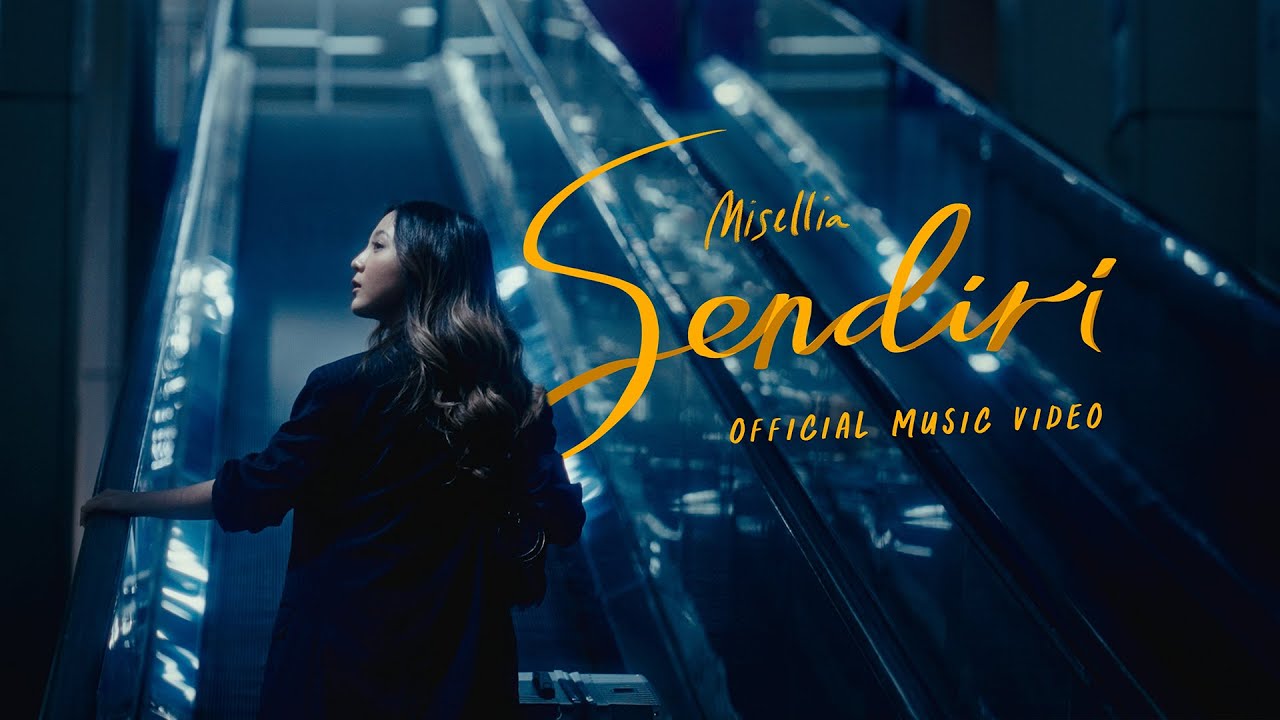 Misellia  - Sendiri (Official Music Video)