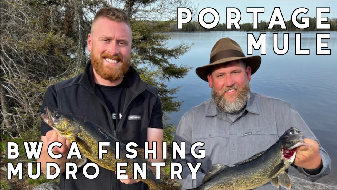 BWCA Fishing | Mudro | HIGHEST WATER EVER | 2022 Walleye Opener