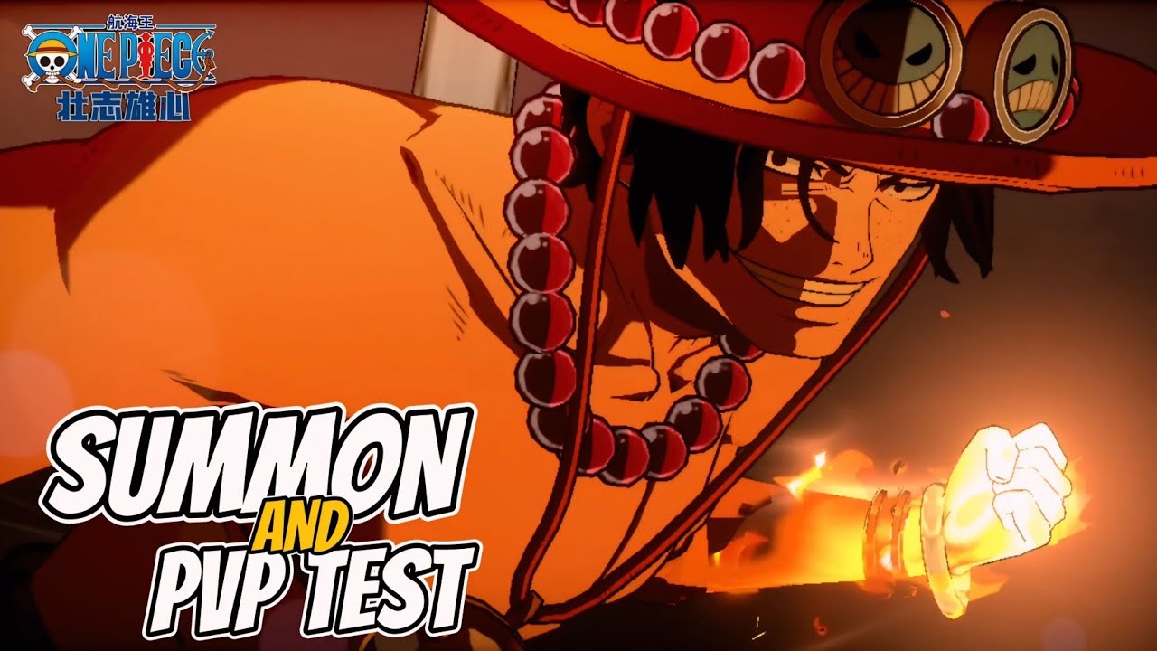 🔥New Character! Summon and PVP Test Portgas D. Ace - One Piece : Ambition