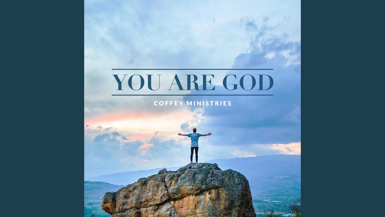 You Are God