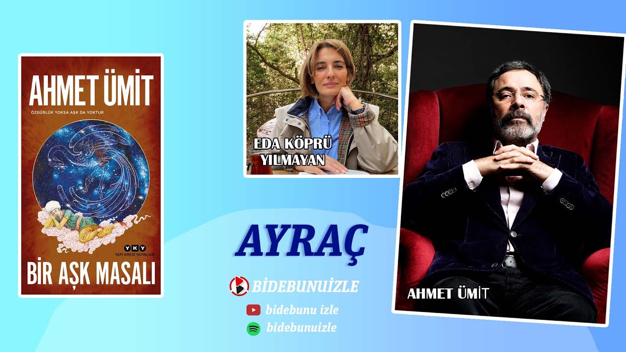 Ayraç | Ahmet Ümit ''Bir Aşk Masalı''