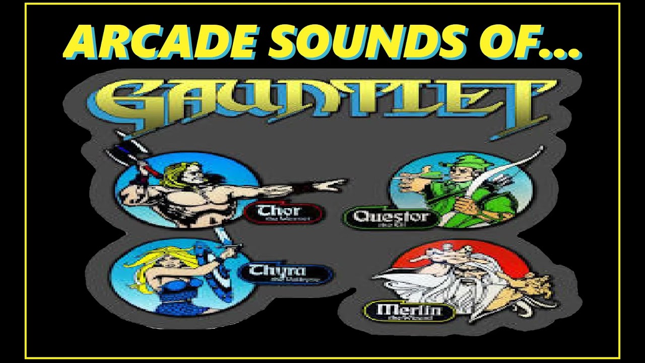 ARCADE SOUNDS - ATARI'S GAUNTLET (1985)