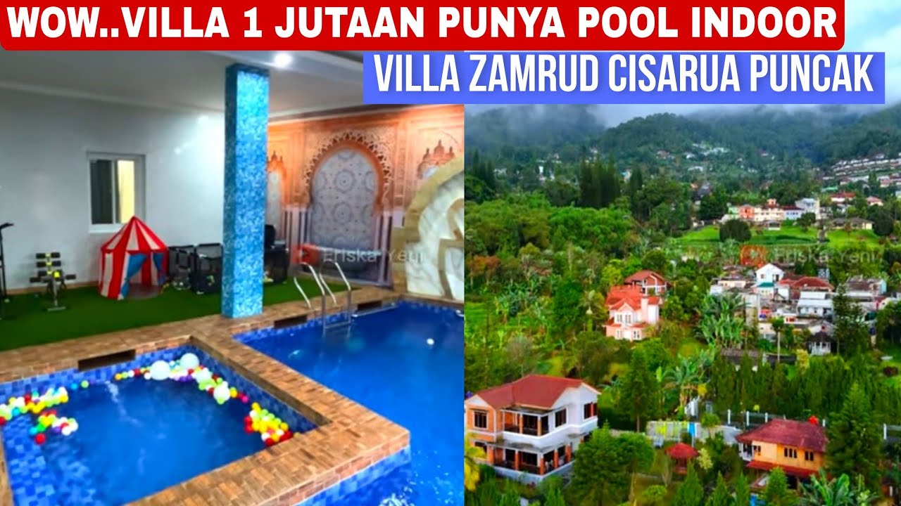 VILLA MURAH DI PUNCAK CUMA 1 JUTAAN‼️PUNYA PRIVATE POOL INDOOR COCOK UNTUK LIBURAN KELUARGA‼️