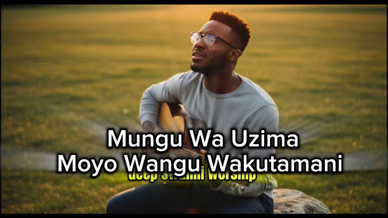Mungu Wa Uzima Moyo wangu wakutamani | Cover By James | Deep Swahili Worship
