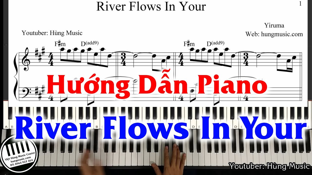 Hướng Dẫn River Flows In You - How To Play River Flows In You Yiruma