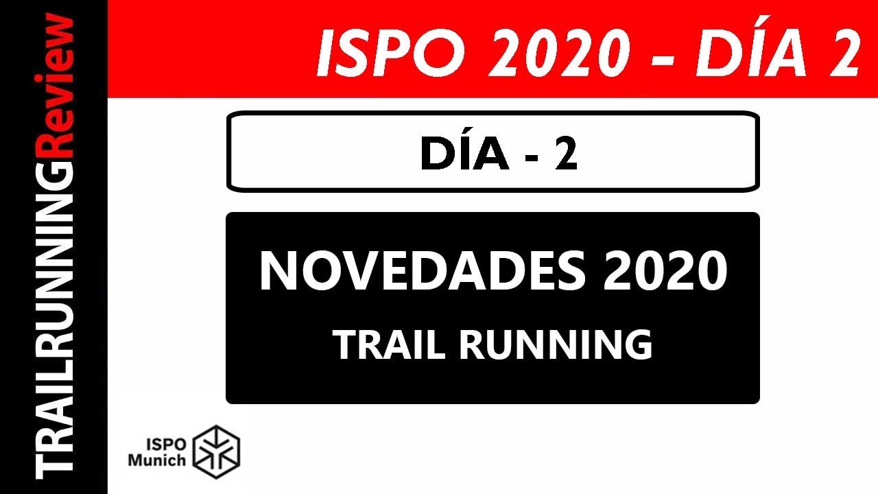 Novedades Trail Running 2020 - ISPO 2020 - Día 2