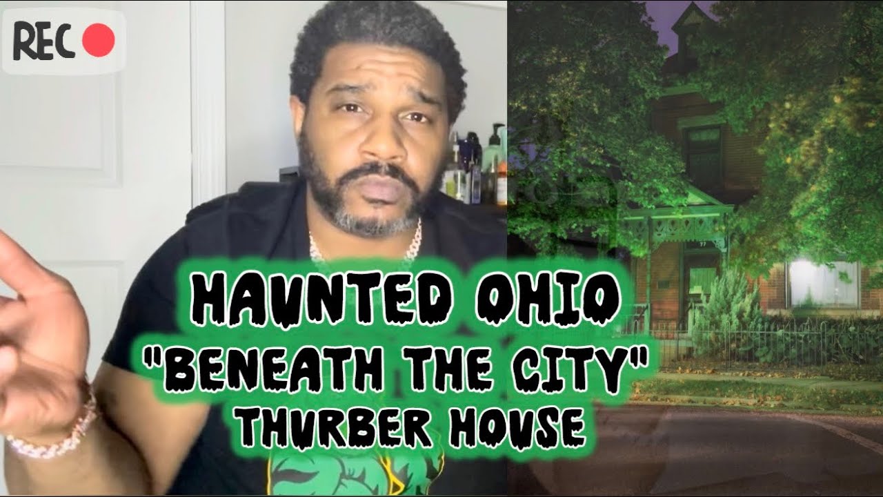 Haunted Ohio &ldquo;Beneath the City&rdquo; Thurber House