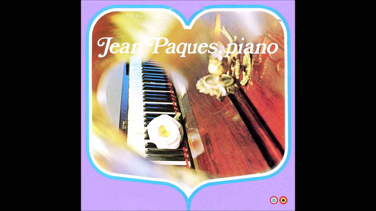Jean Paques   -  With love from ... Jean Paques  -  Piano, Vol  2   (195?)