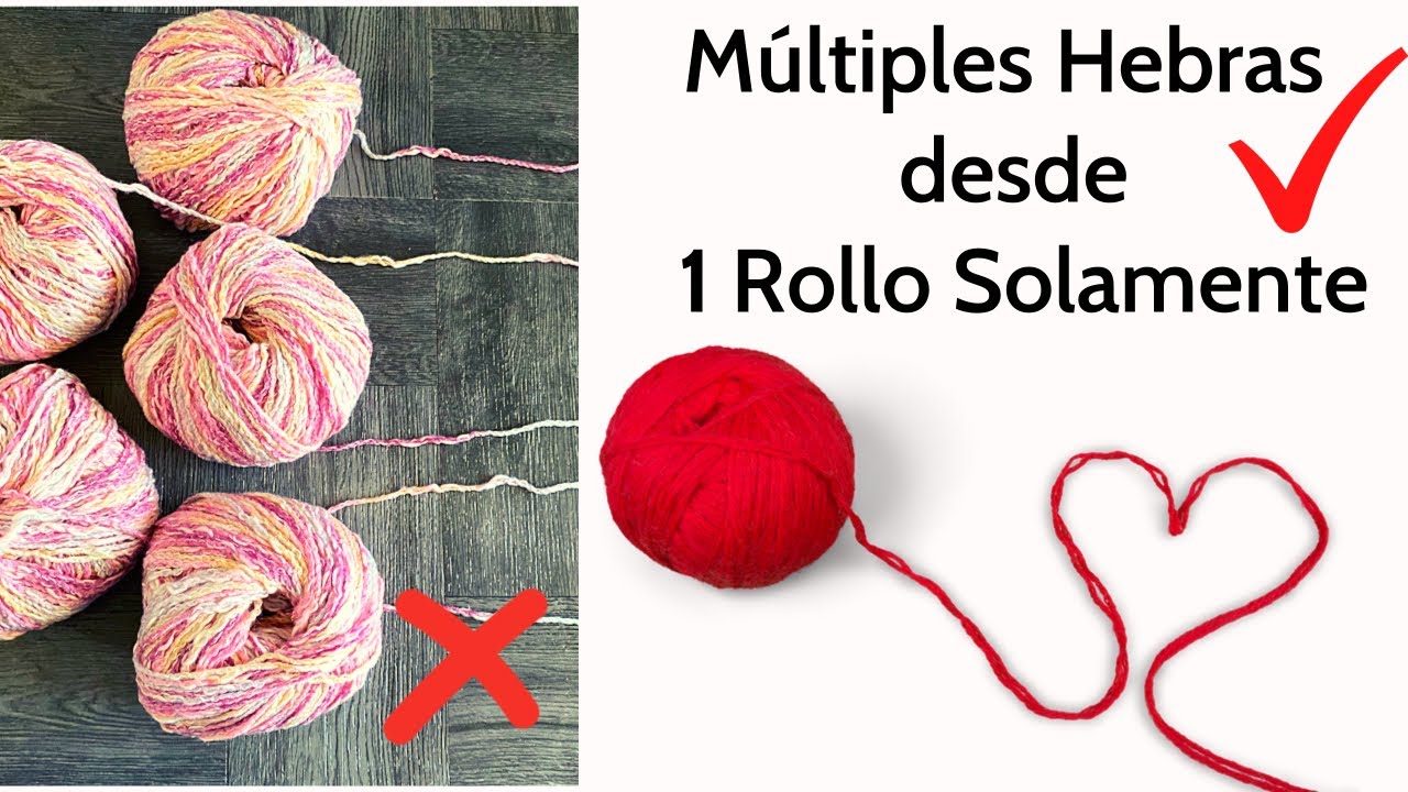 Cómo Obtener 2, 3, 4, 5 y hasta 6 Hebras de un Solo Rollo de Hilo ! 😱👍🏼 🧶
