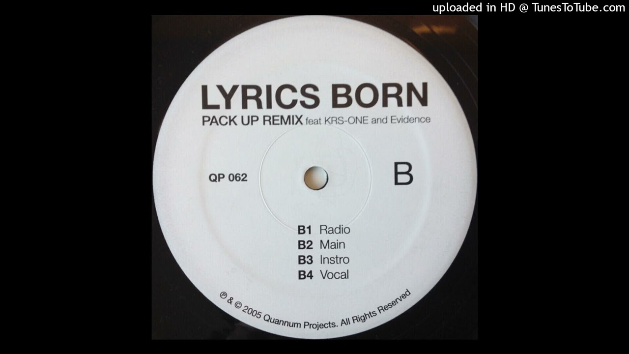 Lyrics Born feat. KRS - One & Evidence - Pack Up ( Remix )