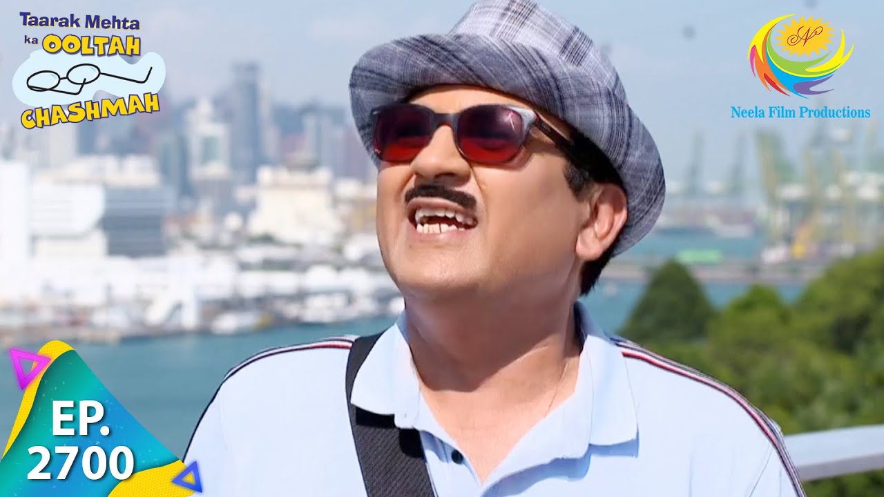 Taarak Mehta Ka Ooltah Chashmah - Episode 2700 - Full Episode