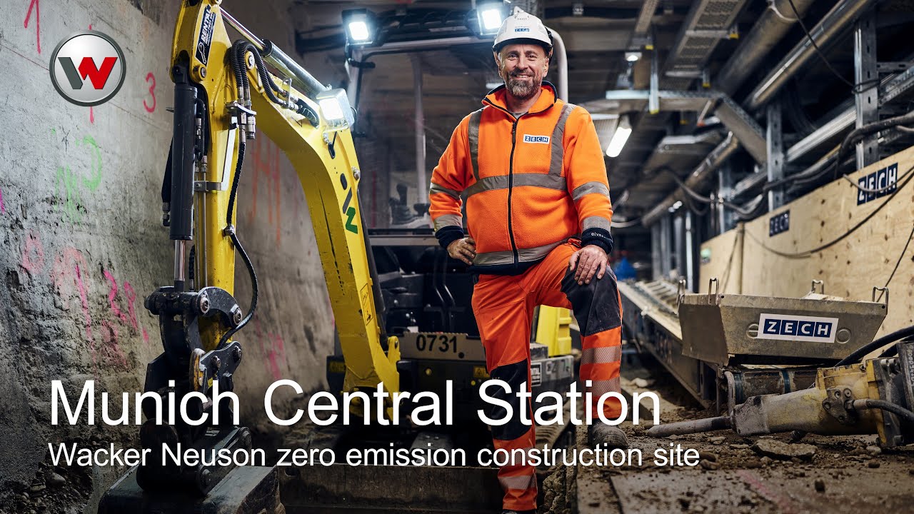 Munich Central Station: Wacker Neuson zero emission construction site