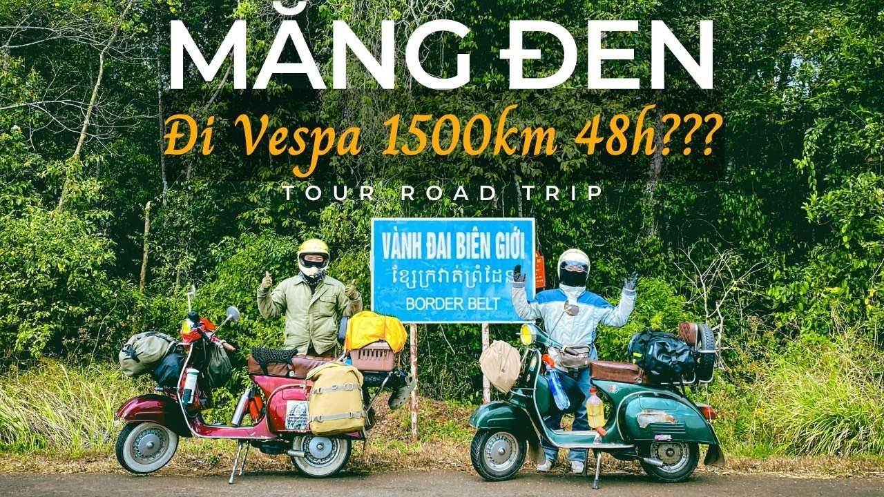 #P1 VLOG 1500KM VESPA TOUR ROAD TRIP- Vespa Cổ chơi vơi giữa Măng Đen hành trình 1500km Travel