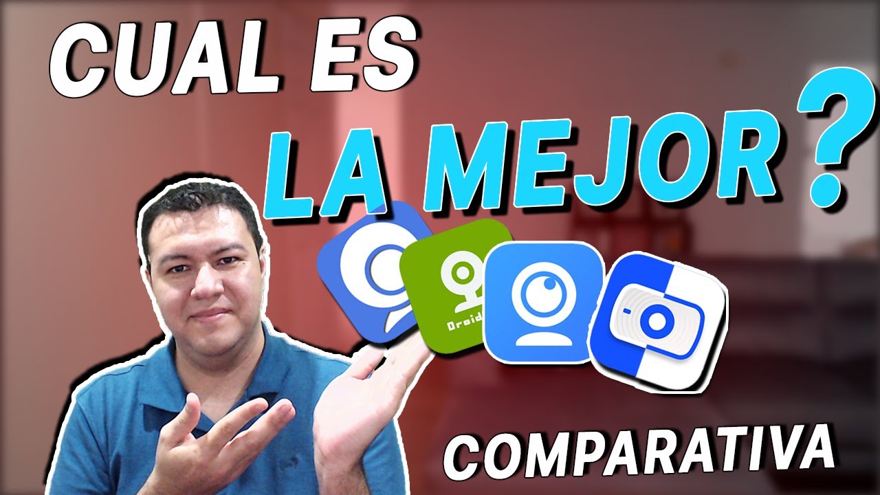 Cual es la mejor APP para usar TU TELEFONO COMO WEBCAM 2020 ? | COMPARATIVA