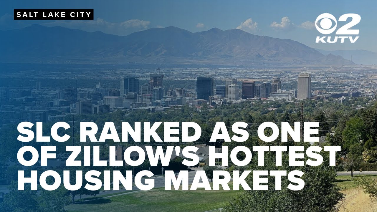 Salt Lake ranked as one of Zillow's hottest housing markets for 2025