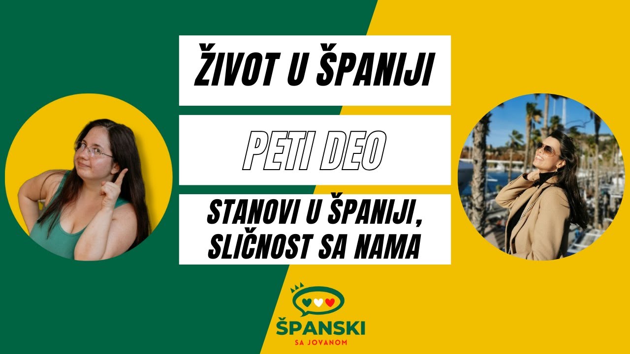 Život u Španiji sa Marijom Nemec (V deo) - Španski sa Jovanom