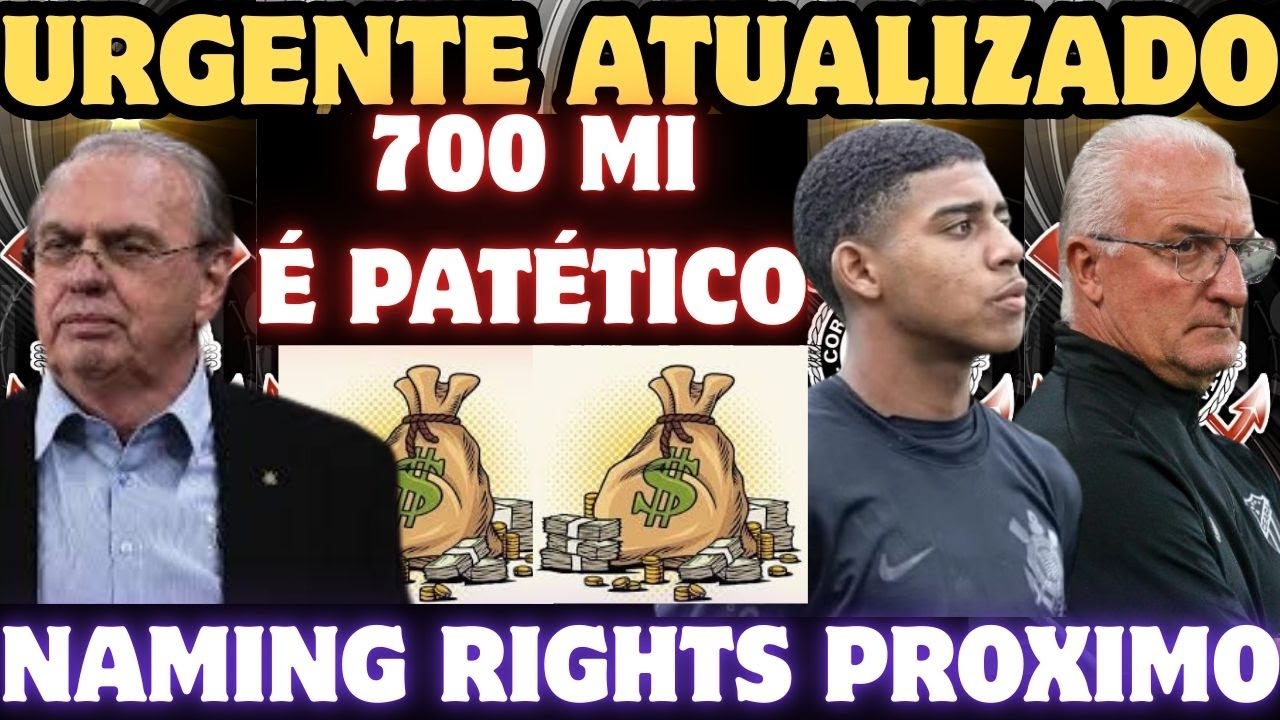 Naming  Rights Próximo De Fechar! Escalações e Muito Mais