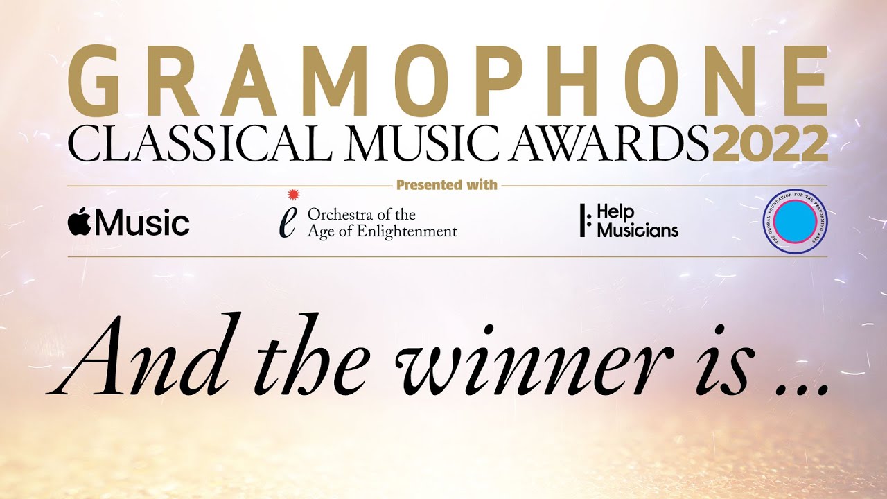 Gramophone Awards 2022 &ndash; Highlights