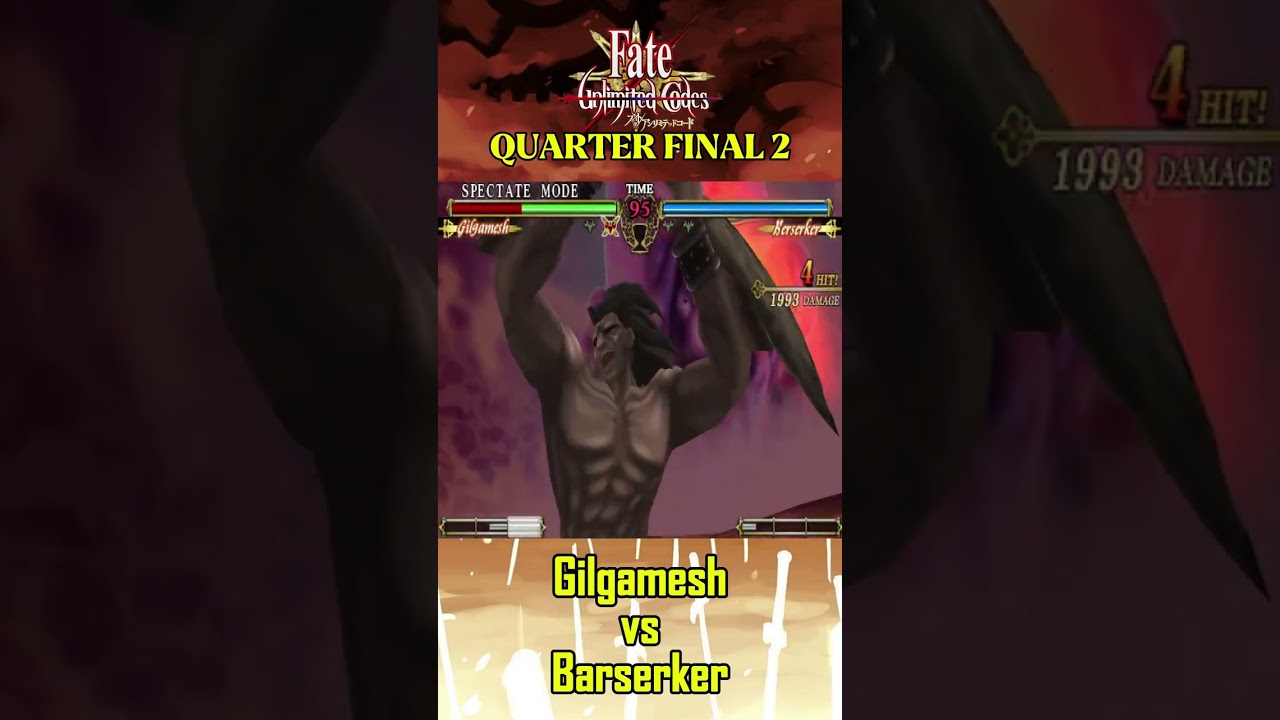 (Q Final 2) Gilgamesh vs Barserker