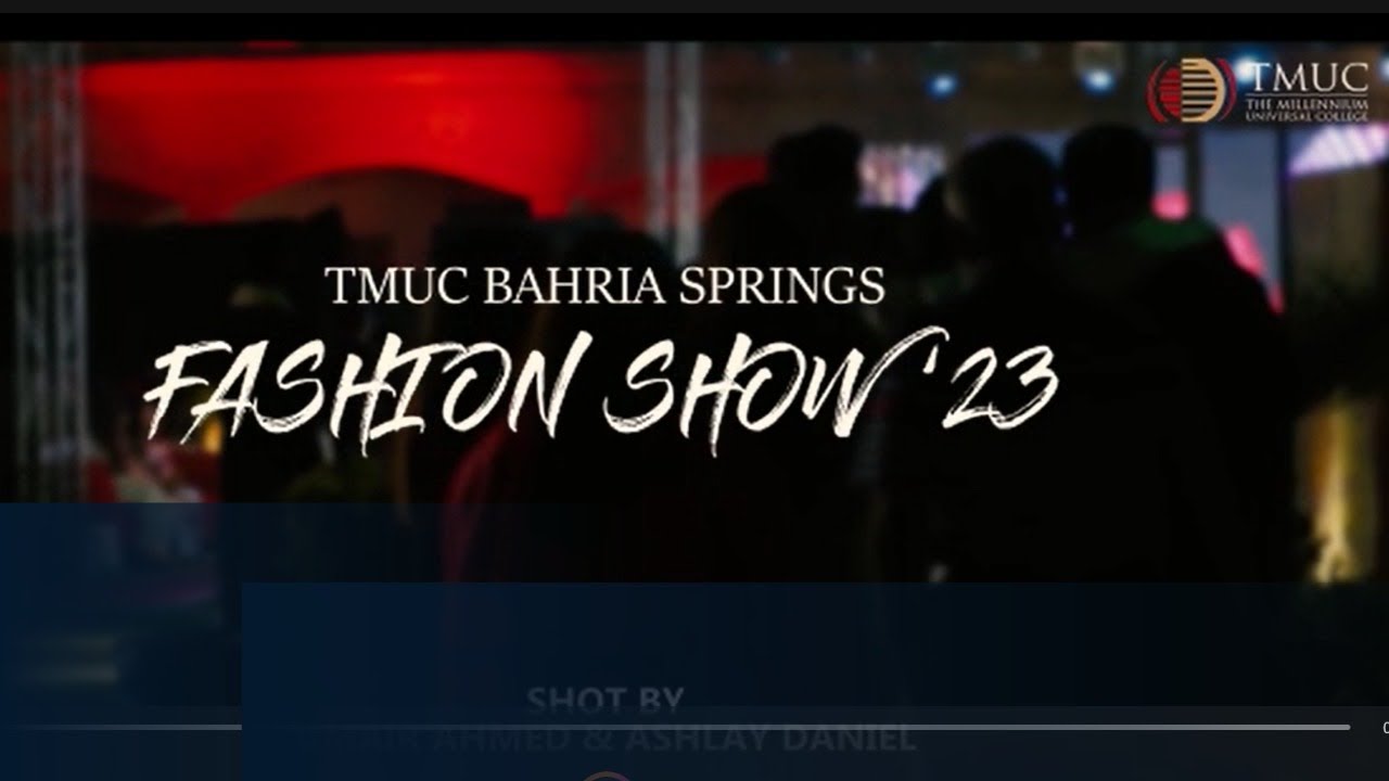 TMUC Bahria Spring Fashion Show 2023