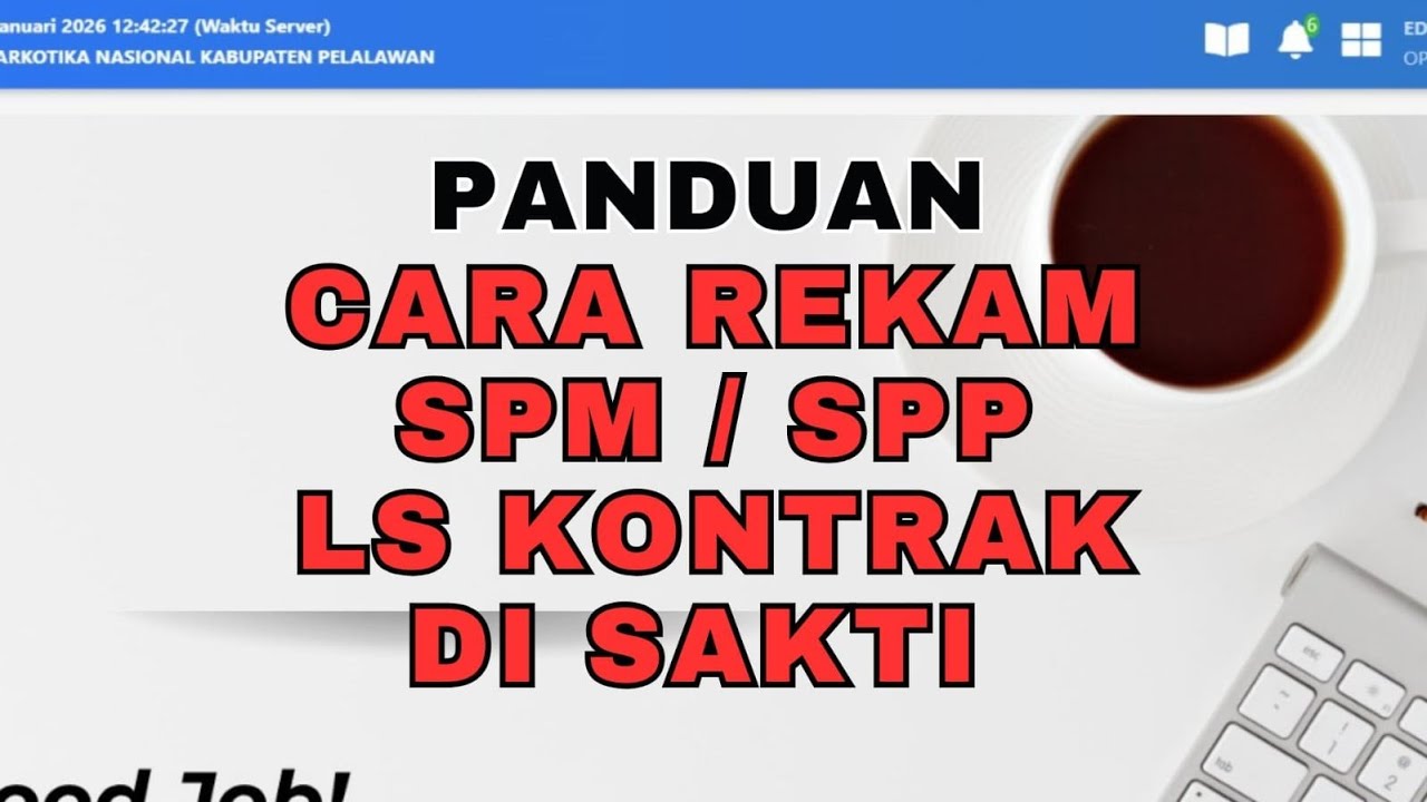 PANDUAN CARA MEREKAM SPM / SPP LS KONTRAKTUAL APLIKASI DISAKTI #spm #SPP #ls #kontrak #sakti #kppn