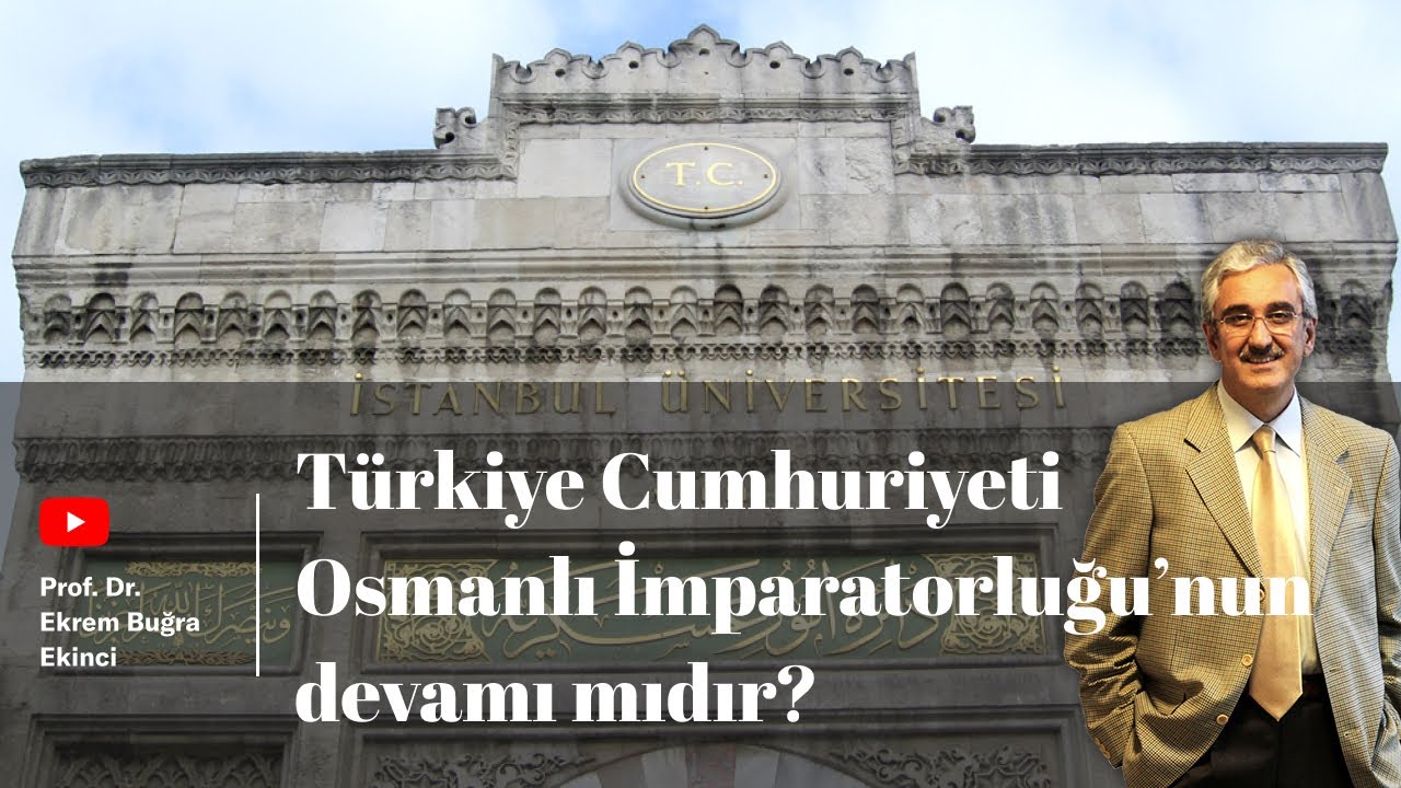 Türkiye Cumhuriyeti Osmanlı İmparatorluğu'nun devamı mıdır?