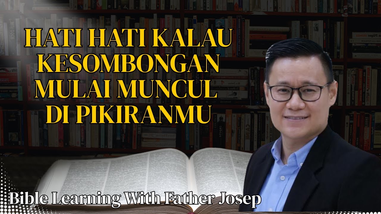HATI HATI KALAU KESOMBONGAN MULAI MUNCUL DI PIKIRANMU