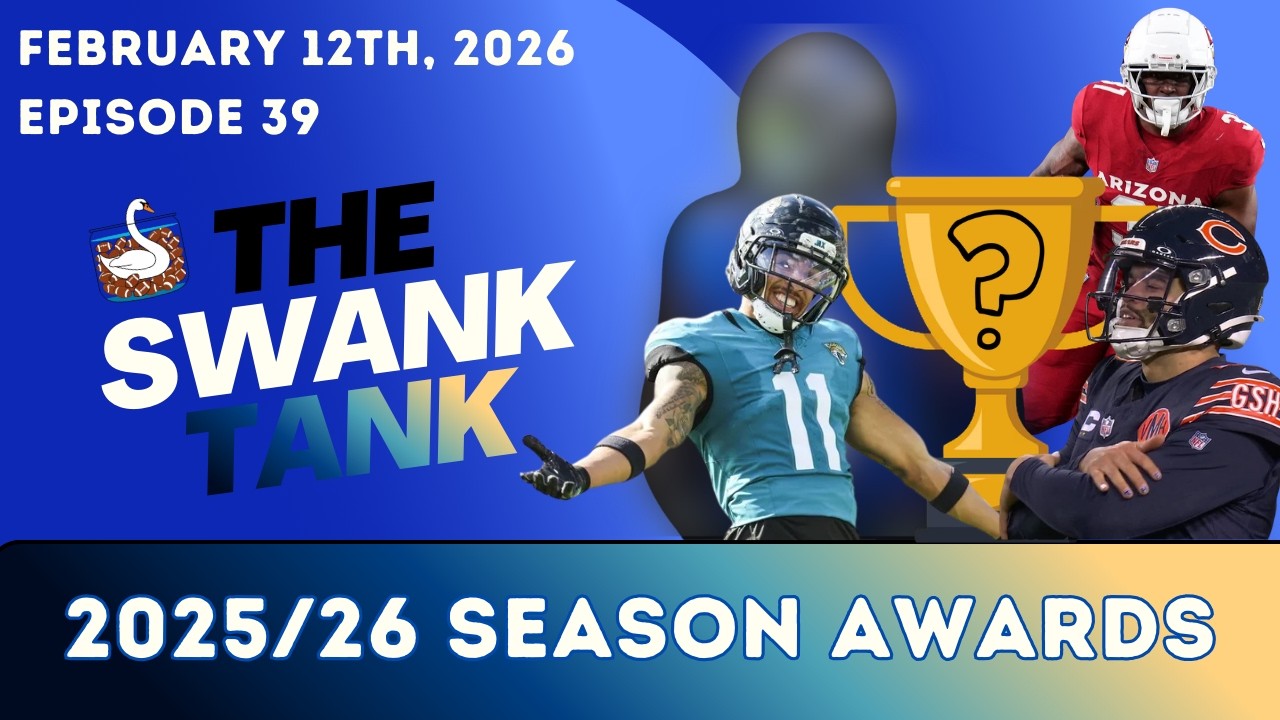 Swank Tank Awards: The 2025/26 NFL Season