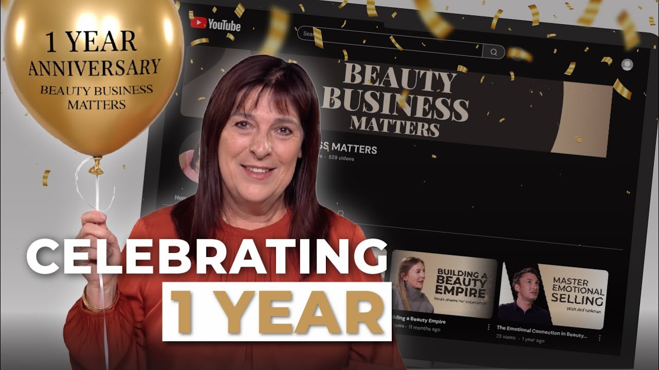 Celebrating One Year of Beauty Business Matters: Highlights and Inspiring Stories!