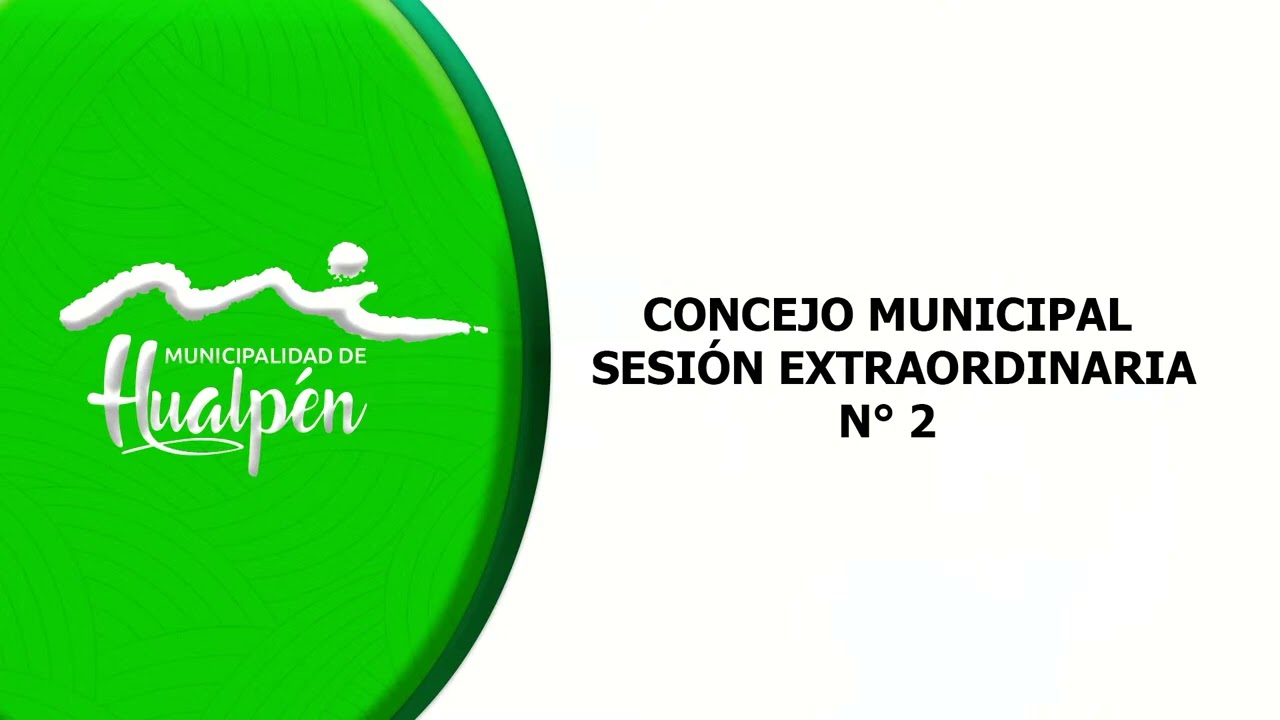 CONCEJO EXTRAORDINARIO N° 2 MUNICIPALIDAD DE HUALPÉN  14-01-2026