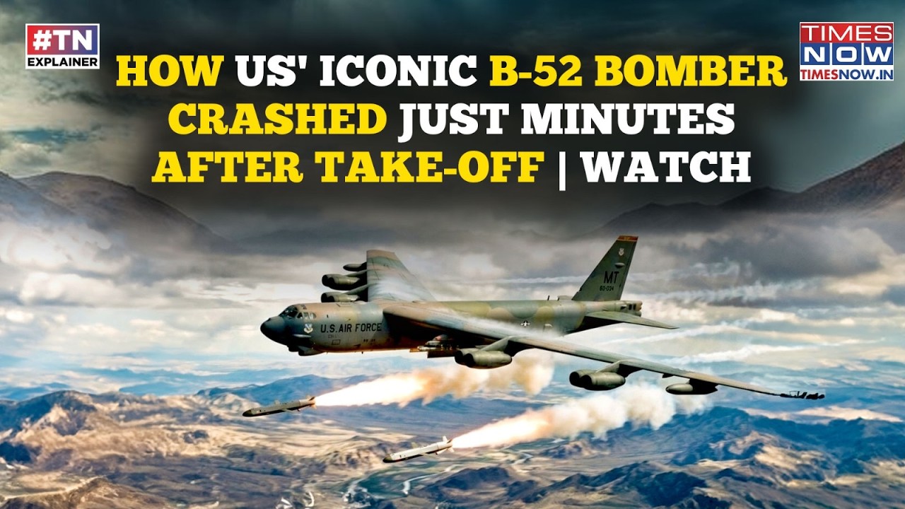 Watch Exactly How US' Legendary B-52 Bomber Crashed Just Minutes After Take-Off, Burst Into Flames