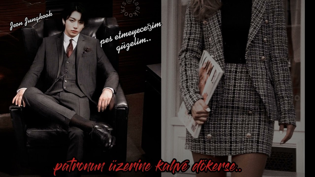Jeon Jungkook ile hayal et~ Patronun üstüne kahve döker.
