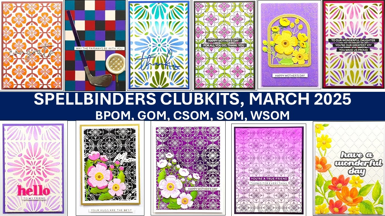 Spellbinders Clubkits March 2025 - BetterPress, Glimmer, CLBP, Stencil, Embossing Folders, Wax Seal