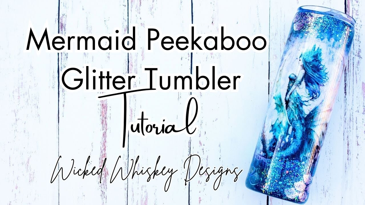 Gothic Mermaid Peekaboo Glitter Tumbler Tutorial: Create a peekaboo tumbler using  ink and glitter