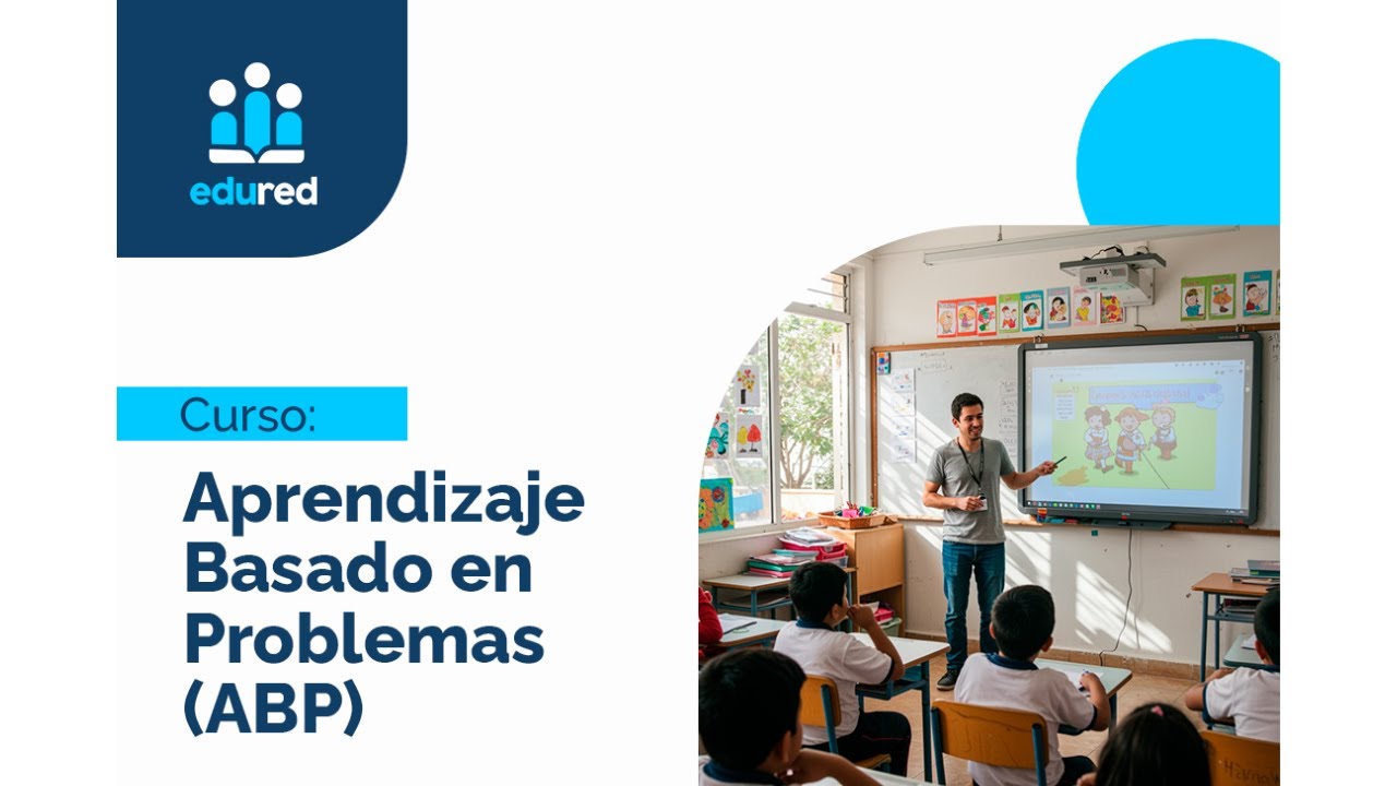 Aprendizaje Basado en Problemas - Sesión 4