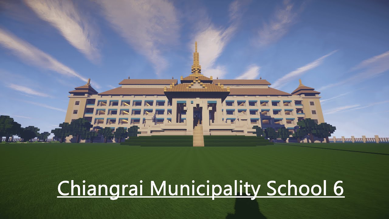 Minecraft โรงเรียนเทศบาล ๖ นครเชียงราย [CRMS6]