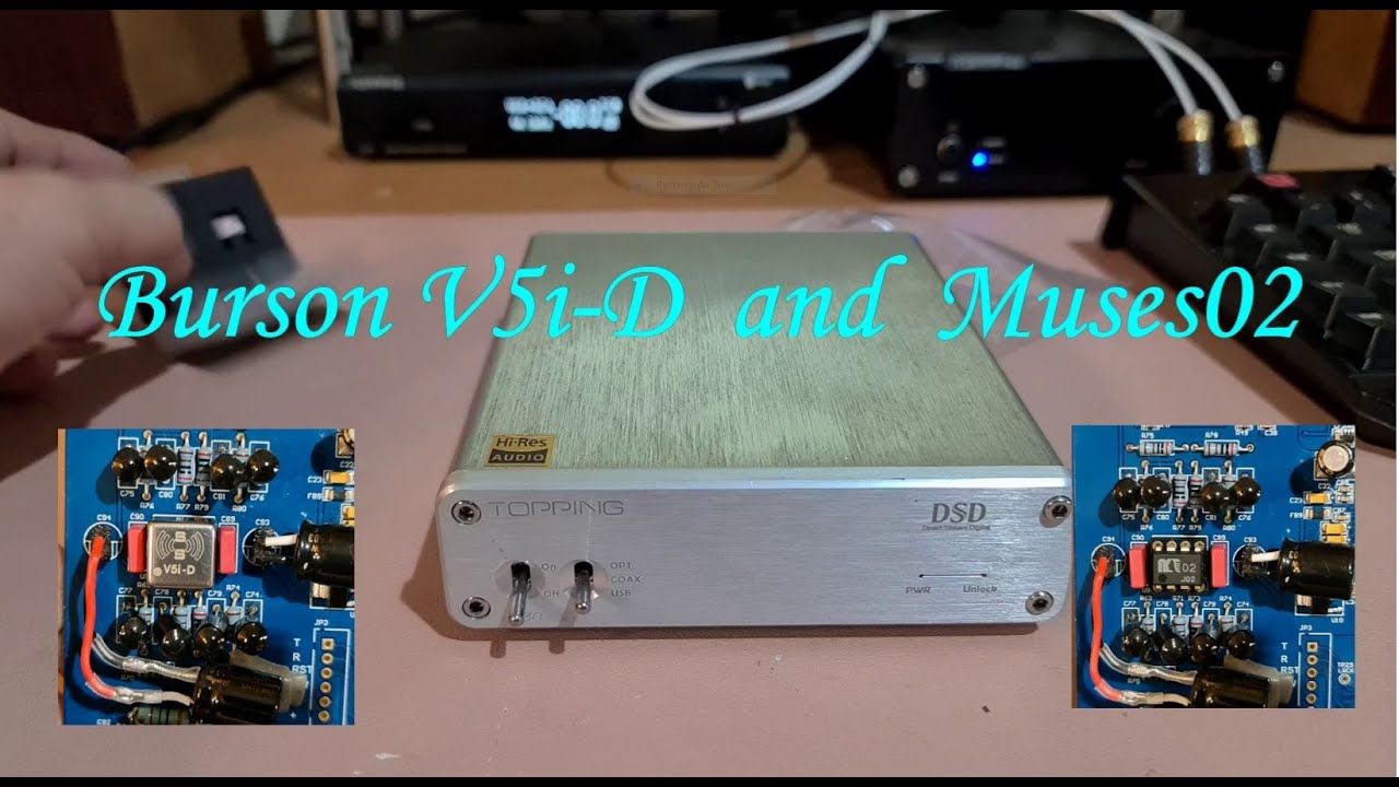 Topping D30-mod  : Burson Audio V5i-D vs  NJR MUSES 02