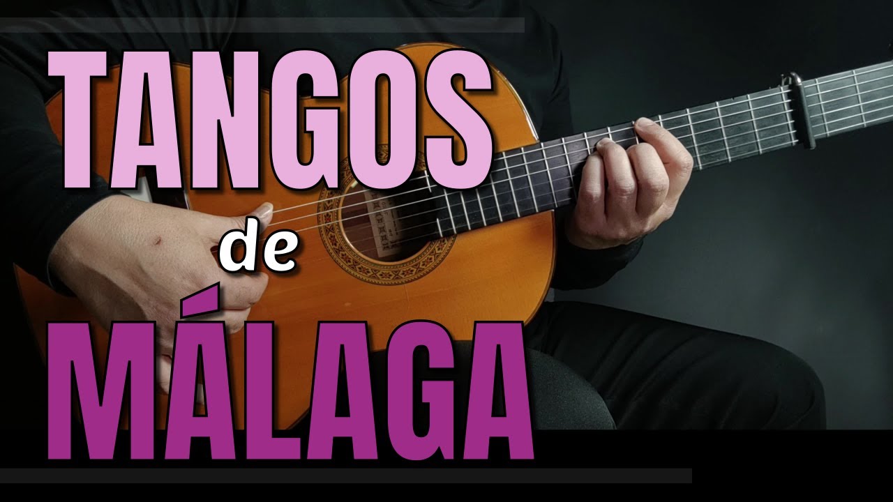 TANGOS DE MALAGA