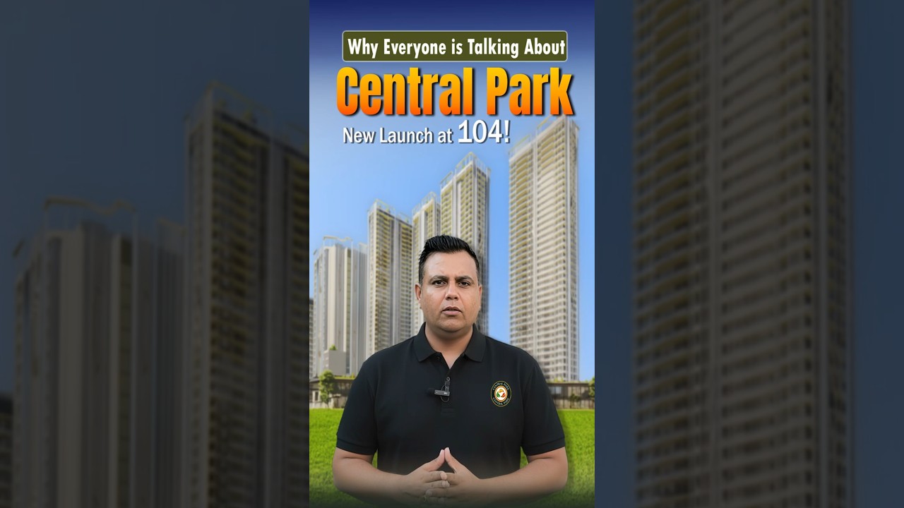 Central Park Sector 104 New Launch | Luxury Living on Dwarka Expressway Gurgaon #centralpark104