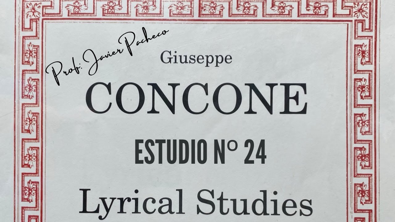 Concone Lyrical Studies - Estudio n° 24.