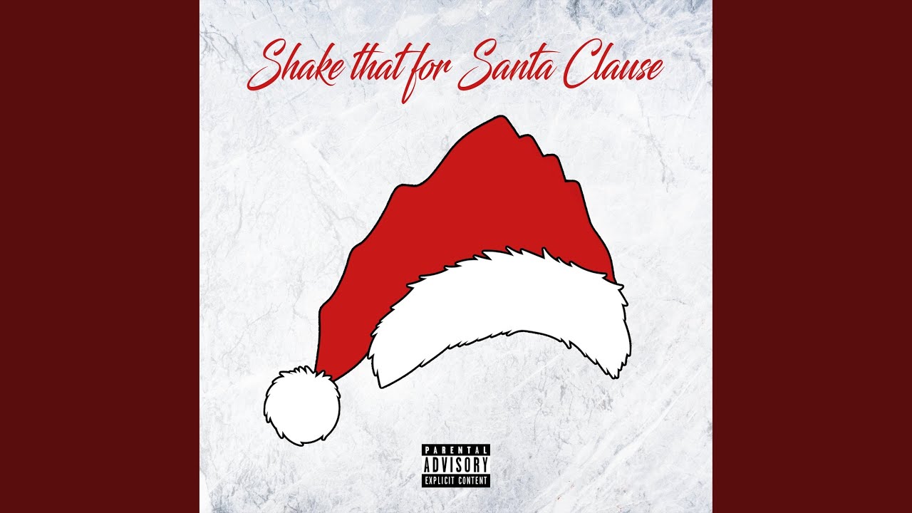 Shake that for Santa Clause
